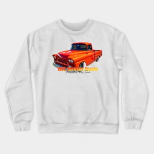 1958 Chevrolet Apache Fleetside Pickup Truck Crewneck Sweatshirt